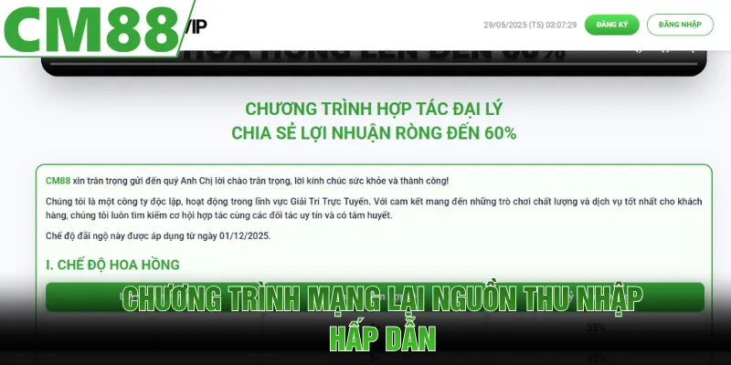 Chương trình mang lại nguồn thu nhập hấp dẫn cho anh em 