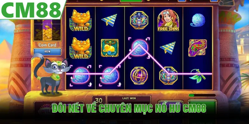 Nổ hũ CM88 nổi bật với kho game hơn 300 sản phẩm hấp dẫn 